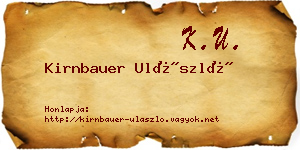 Kirnbauer Ulászló névjegykártya